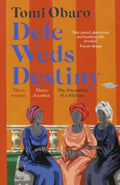 Cover of Dele Weds Destiny by Tomi Obaro
