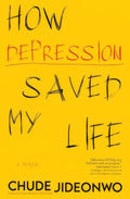 Cover of How Depression Saved My Life