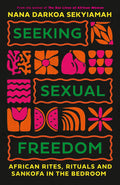 Cover of Seeking Sexual Freedom
