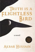 Cover of Truth Is a Flightless Bird