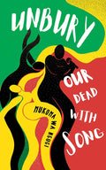 Cover of Unbury Our Dead with Song