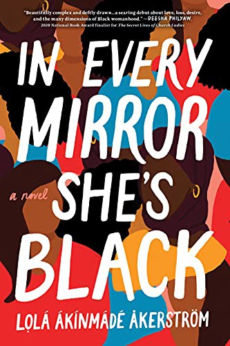 Cover of In Every Mirror She's Black by Lolá Ákínmádé Åkerström